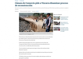 Cámara de Comercio pide a Vizcarra dinamizar proceso de reconstrucción (Fuente: RPP)