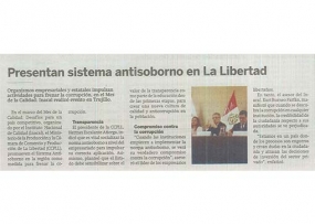 Presentan sistema antisoborno en La Libertad (Fuente: Suplemento Cash - La Industria)
